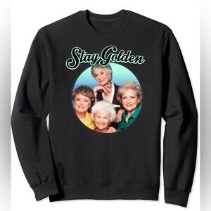 NWOT - Golden Girls Stay Golden Unisex Sweatshirt- COLOR: Blue SIZE: Small